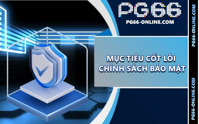Chính sách bảo mật PG66